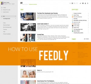 how to use feedly